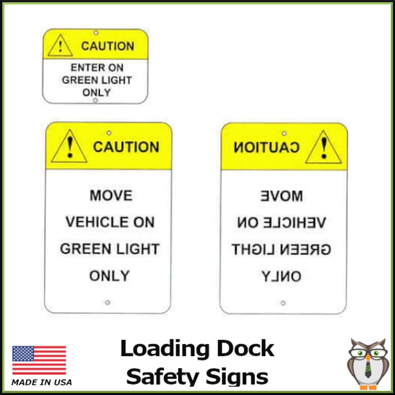 TriLite Loading Dock Safety Signs